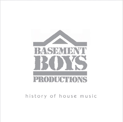 Basement Boys History of House Music, Vol. 1
