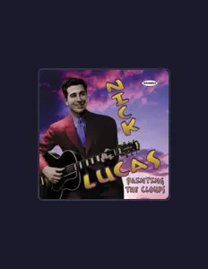 Nick Lucasを聴いたり、ミュージックビデオを鑑賞したり、経歴やツアー日程などを確認したりしましょう！