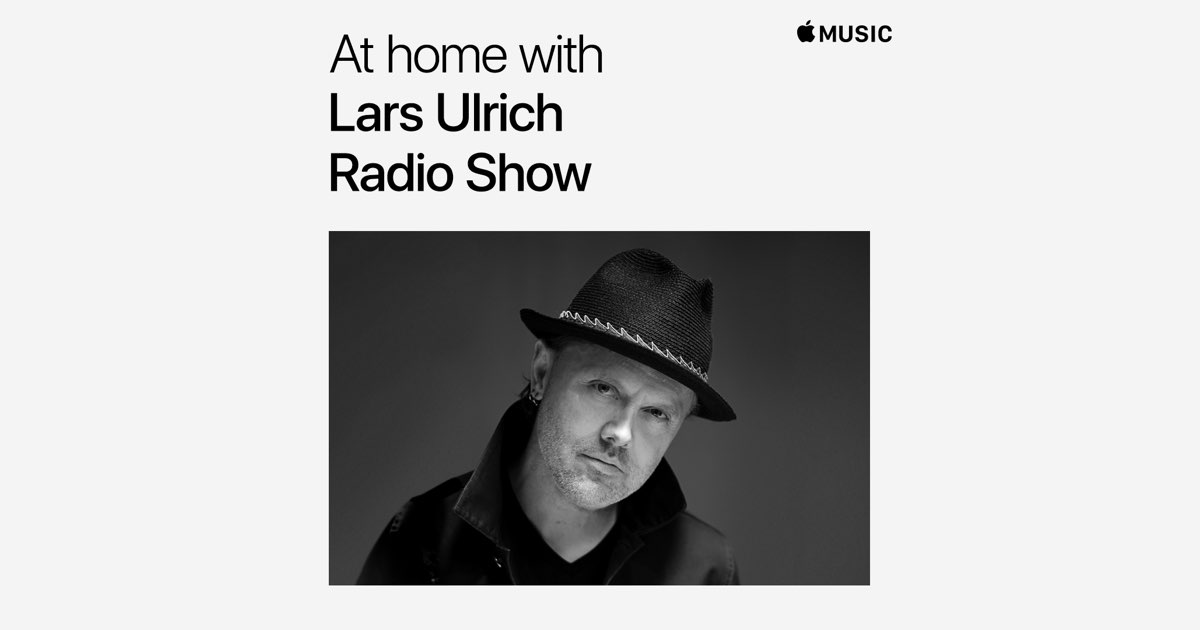At Home With Lars Ulrich from Metallica Radio Station on Apple Music