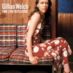 Gillian Welch - Everything Is Free