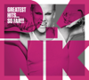 P!nk - Greatest Hits...So Far!!! bild