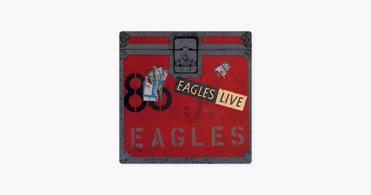 Eagles Live - Album by Eagles - Apple Music