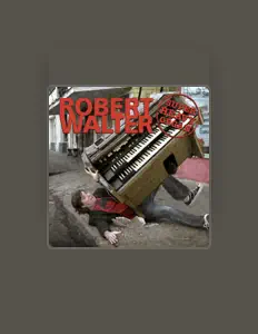 Listen to Robert Walter, watch music videos, read bio, see tour dates & more!