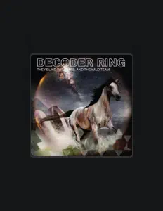 Decoder Ring सुनें, म्यूज़िक वीडियो देखें, बायो पढ़ें, दौरे की तारीखें और बहुत कुछ देखें!