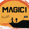 MAGIC! - Rude artwork