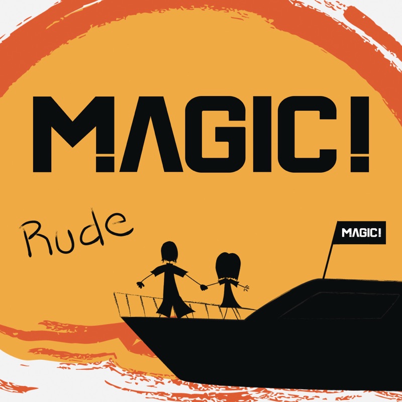 Magic rude. Rude Magic. Magic обложка. Группа rude. Обложка песни Magic.
