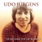 Siebzehn Jahr, blondes Haar (Version 2006) - Udo Jürgens lyrics