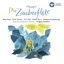 Mozart: Die Zauberflöte
