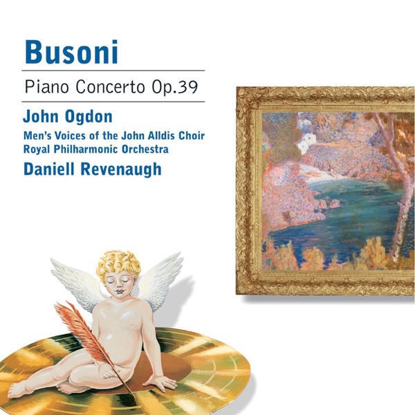Busoni: Piano Concerto, Op. 39