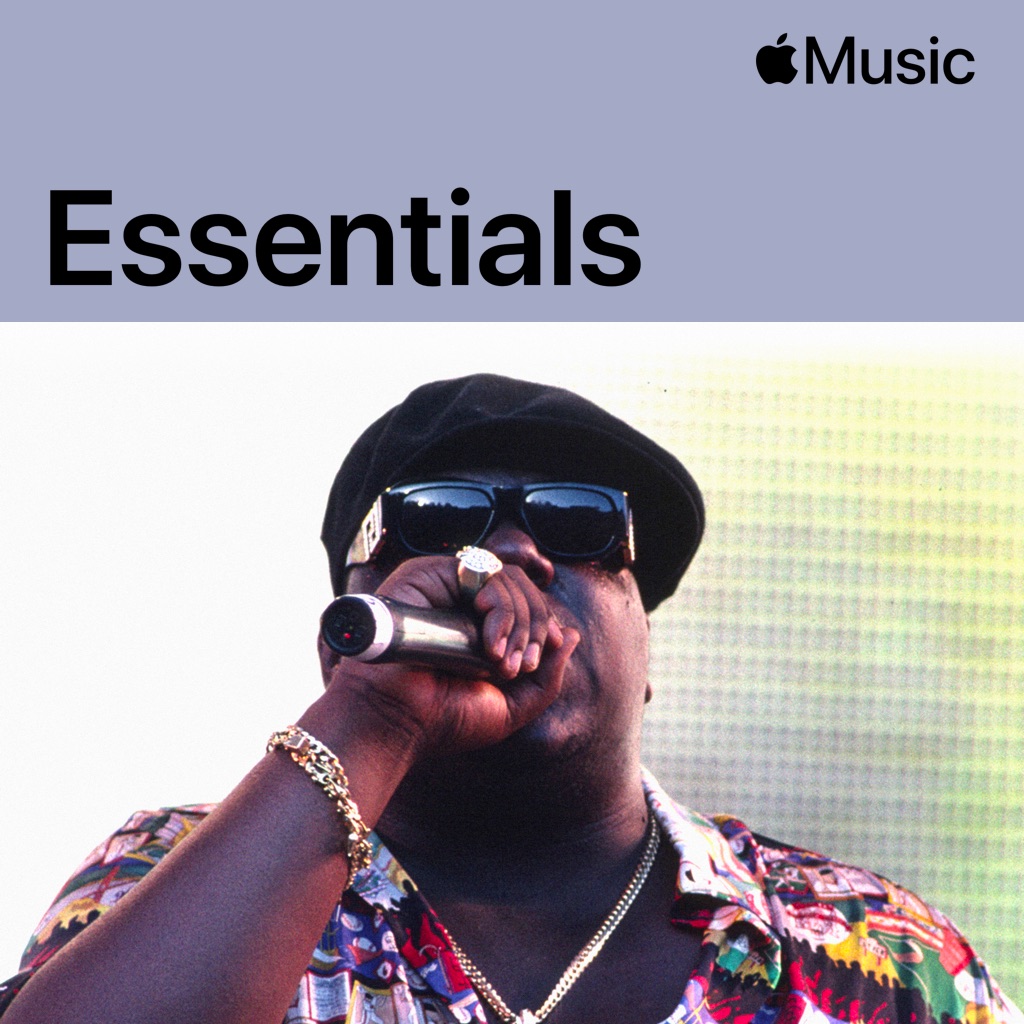 The Notorious B.I.G. Essentials