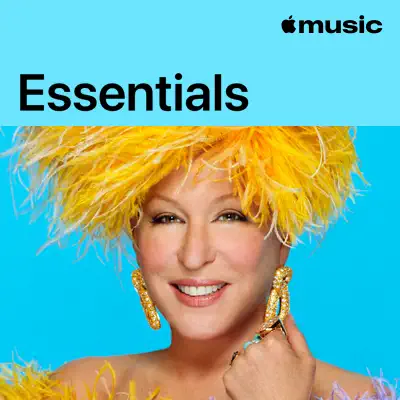 Ascolta Bette Midler Essentials con Bette Midler