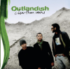 Closer Than Veins - Outlandish