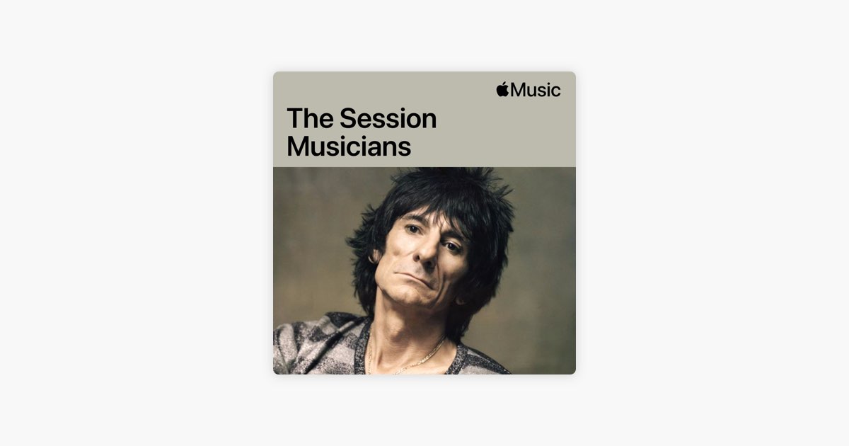 ‎Ron Wood The Session Musicians Playlist Apple Music