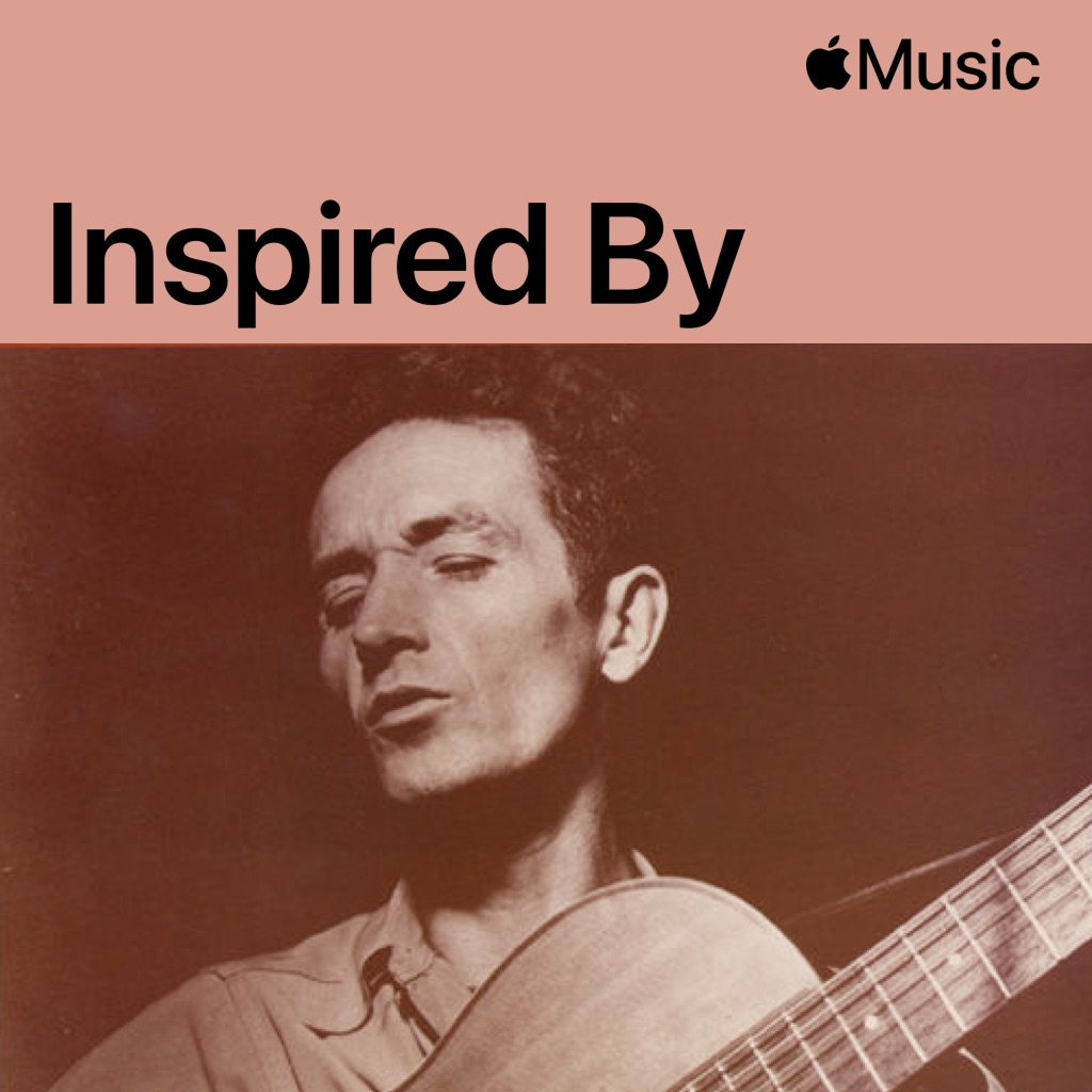 Inspired by Woody Guthrie