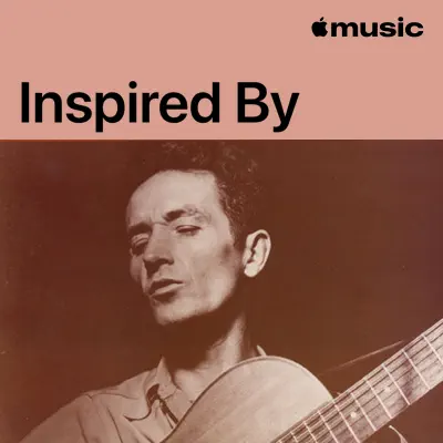 Listen to Inspired by Woody Guthrie featuring Joe Strummer & The Mescaleros