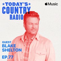 Blake Shelton Radio Station on Apple Music