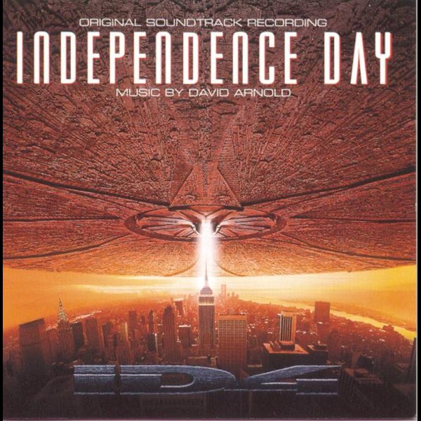 Independence Day (Original Soundtrack Recording) – Album par David