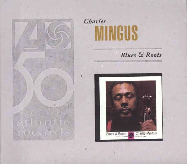 My Jelly Roll Soul — Charles Mingus