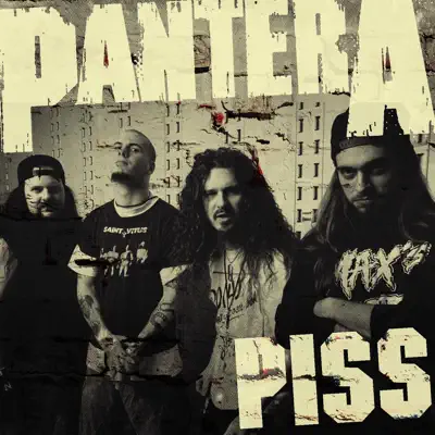 Ascolta 'Piss - Single' di Pantera