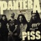 Piss - Pantera lyrics