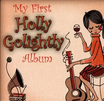 My First Holly Golightly Album album cover