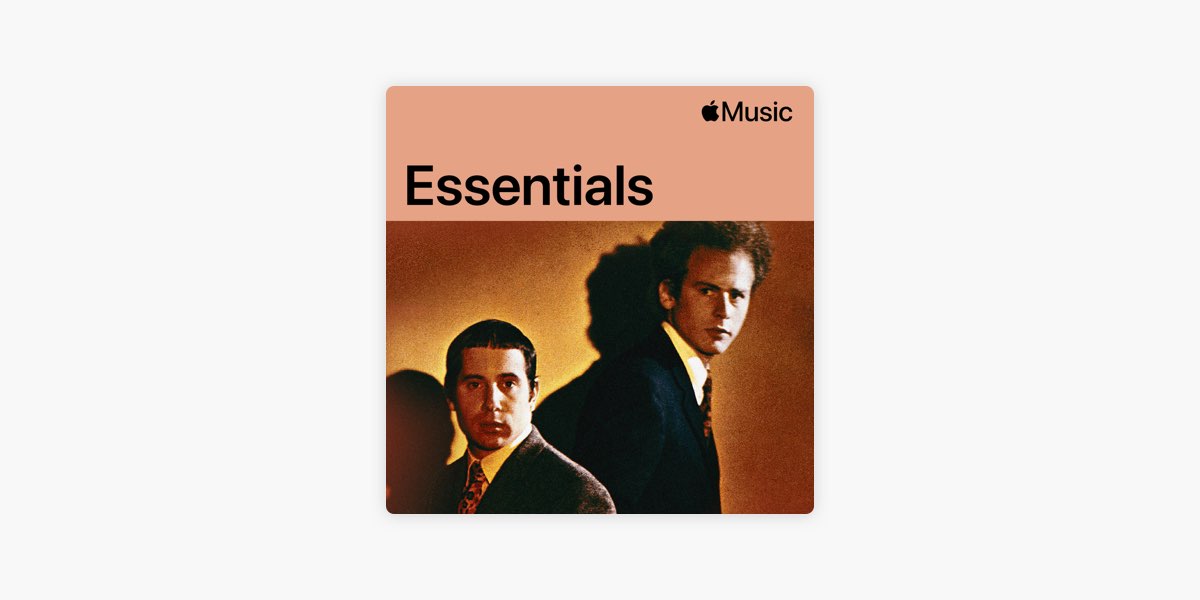 Simon & Garfunkel Essentials - Playlist - Apple Music