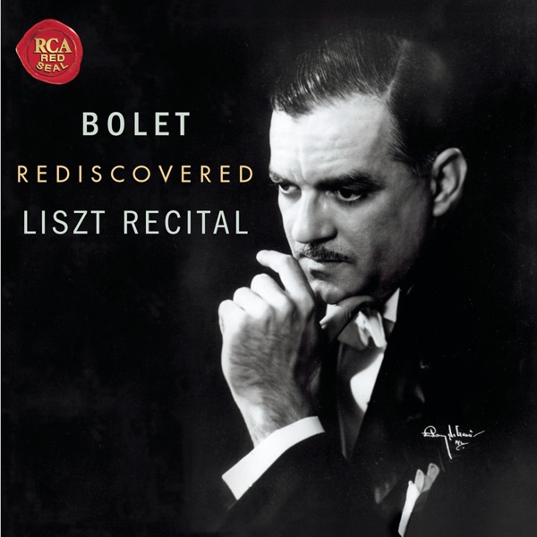 Jorge Bolet: Rediscovered Liszt Recital
