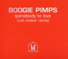BOOGIE PIMPS - Somebody To Love