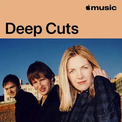 Listen to Saint Etienne: Deep Cuts featuring Saint Etienne