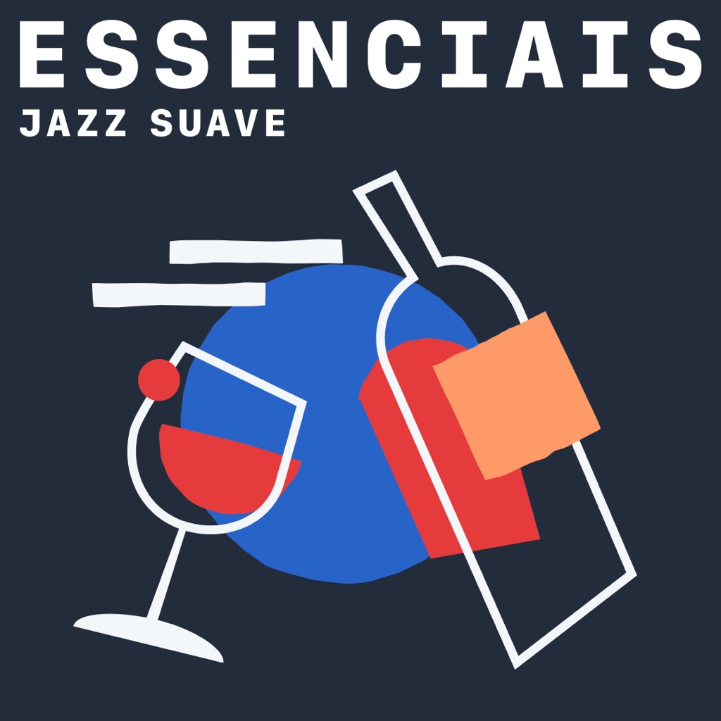 Jazz suave: essenciais