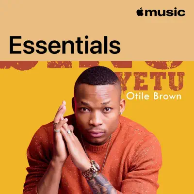 Otile Brown adlı sanatçının yer aldığı Otile Brown Essentials çalma listesini dinle