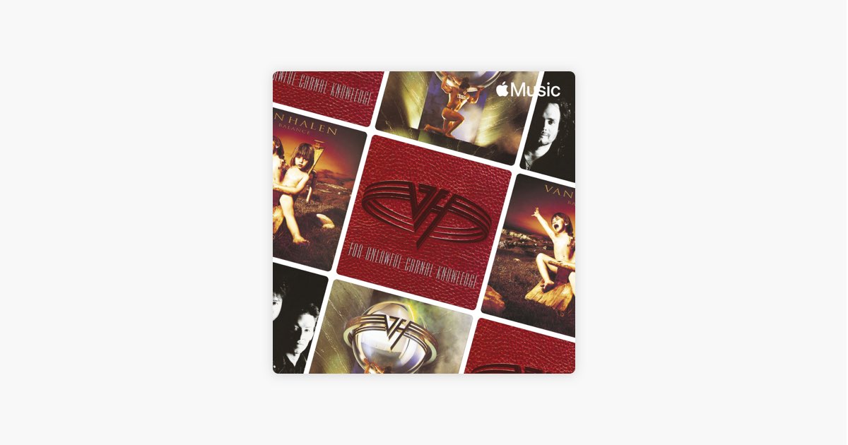 Van Halen: Best of the Sammy Hagar Years - Playlist - Apple Music