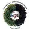Grandma Got Run over by a Reindeer