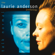 O Superman (For Massenet) - Laurie Anderson