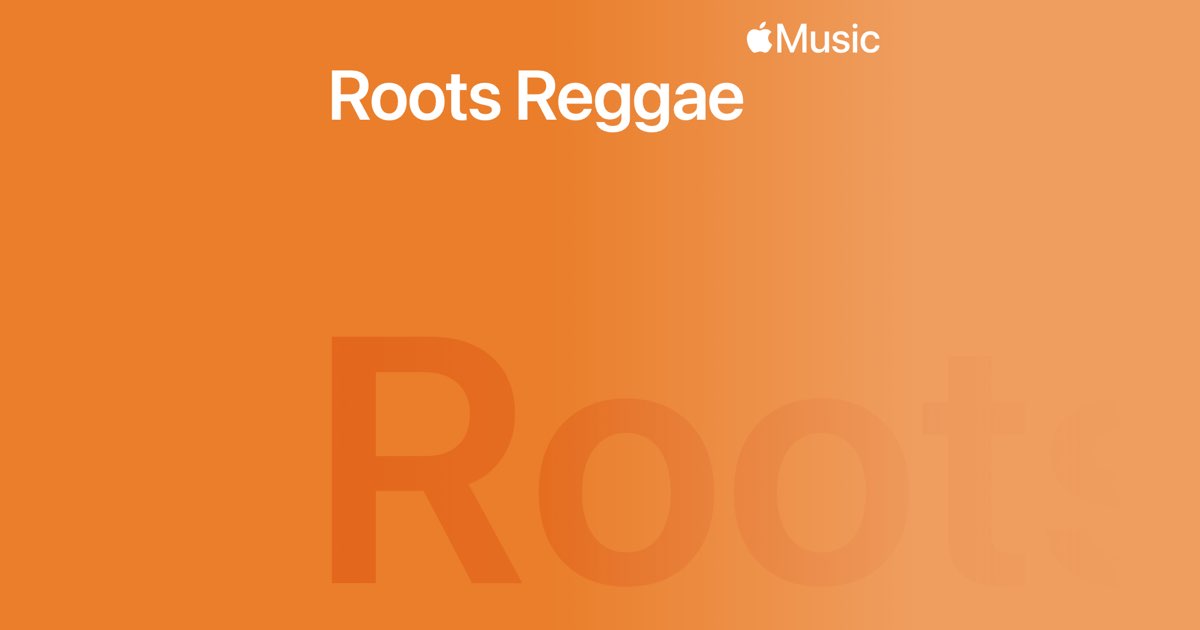 Roots Reggae Station Radio Station on Apple Music