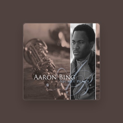Listen to Aaron Bing, watch music videos, read bio, see tour dates & more!
