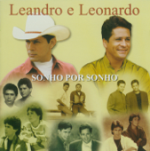 Sonho por Sonho - Leandro & Leonardo