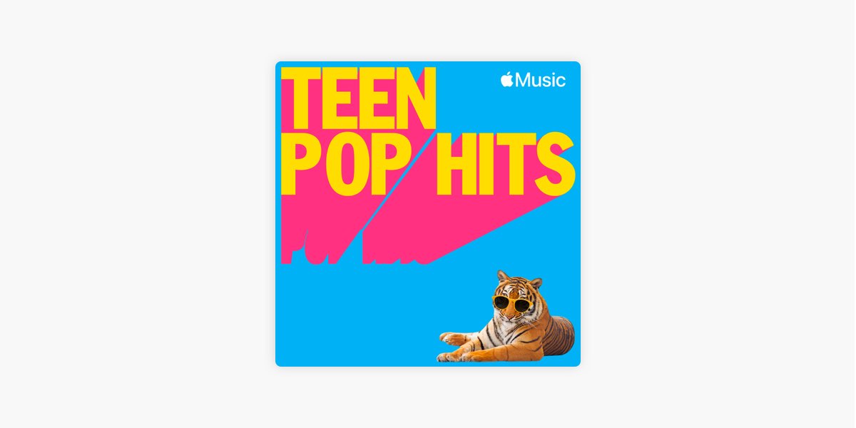 bibliotek raid Udrydde Teen Pop Hits on Apple Music