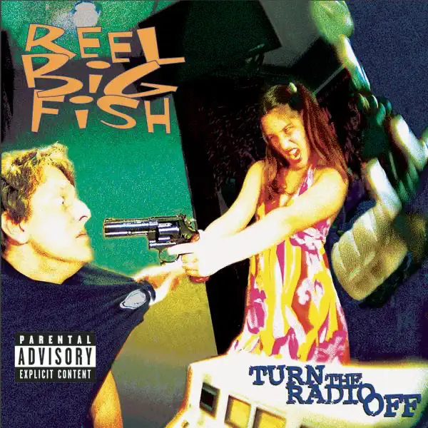 Sell Out — Reel Big Fish
