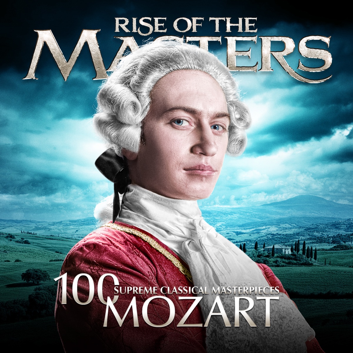 Mozart - 100 Supreme Classical Masterpieces: Rise of the Masters cover art