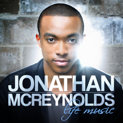 Life Music - Jonathan McReynolds Cover Art