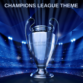 Champions League Theme (Champions League Theme) - Champions League Orchestra Cover Art