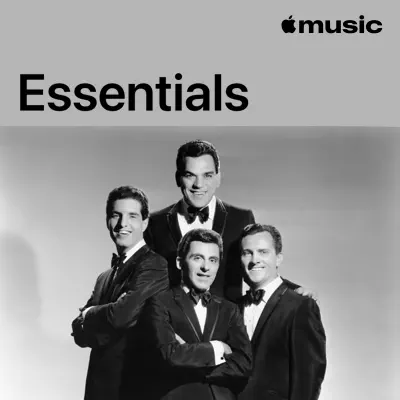 Listen to Frankie Valli Essentials featuring Frankie Valli & The Four Seasons