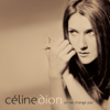 S'il Suffisait D'aimer - Céline Dion