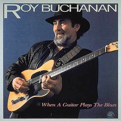 A Nickel and a Nail by Roy Buchanan