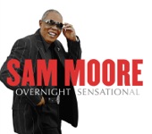 Sam Moore - You Are So Beautiful (feat. Zucchero)