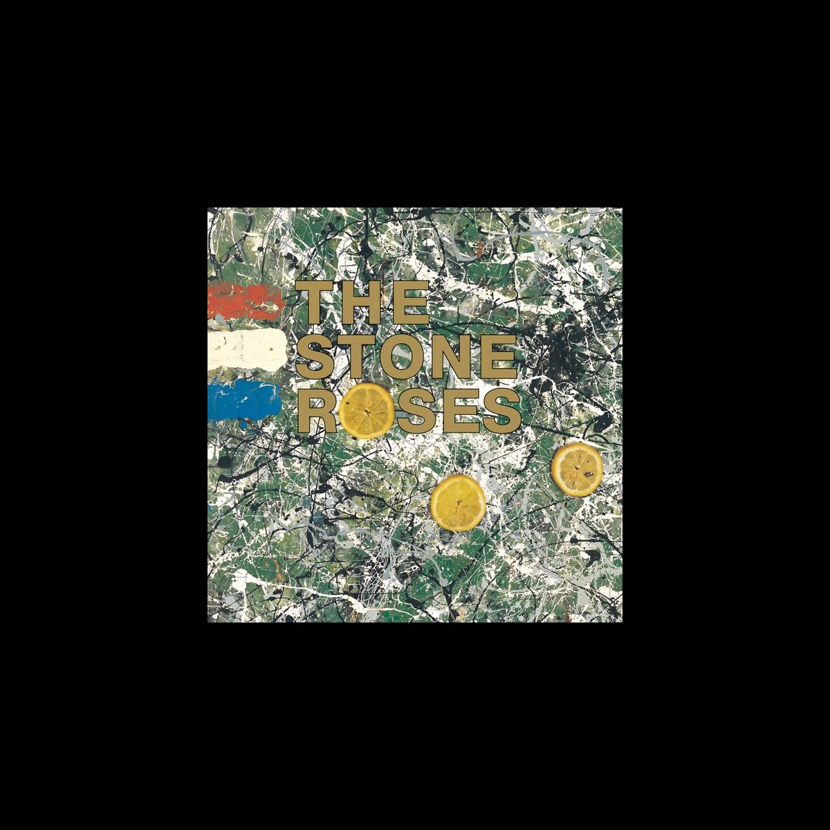 The Stone Roses (Remastered) - Album by The Stone Roses - Apple Music
