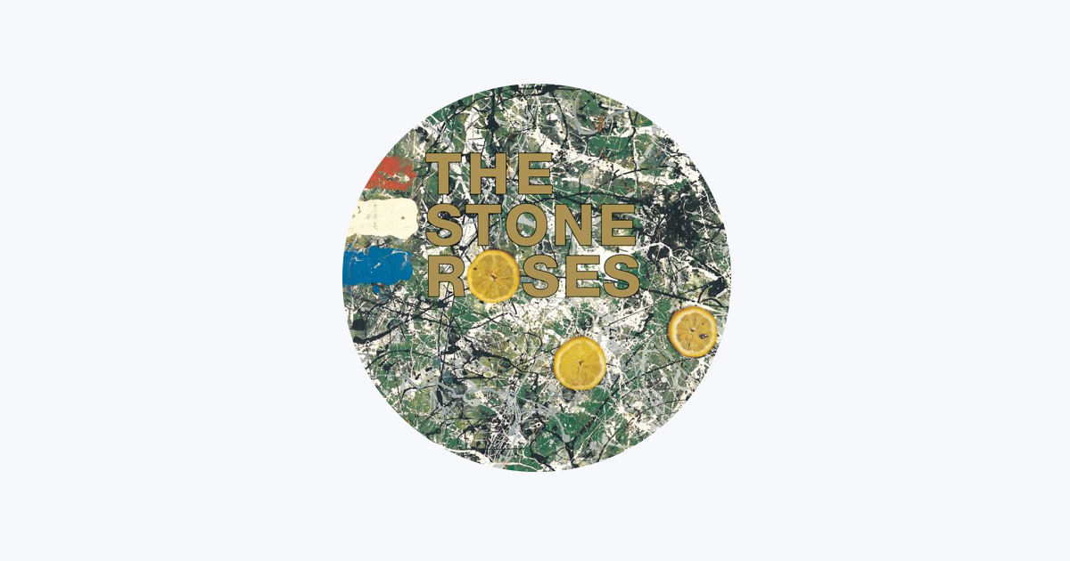 The Stone Roses on Apple Music