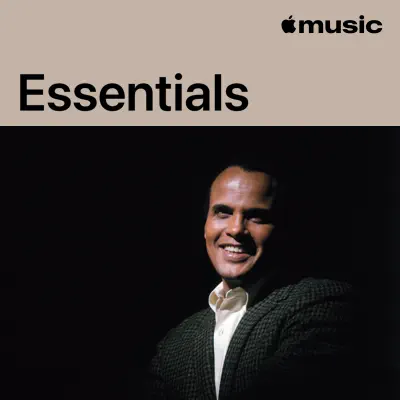 Ascolta Harry Belafonte Essentials con Harry Belafonte