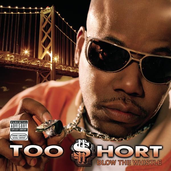 Blow The Whistle - Album by Too $hort - Apple Music